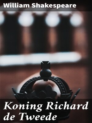 cover image of Koning Richard de Tweede